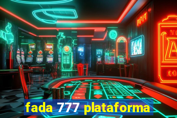 fada 777 plataforma